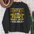 With Opi Wenn Opa Es Nicht Reparieren Kannnerloren Sweatshirt Geschenke für alte Frauen