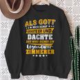 Quote Zimmererer Sweatshirt Geschenke für alte Frauen