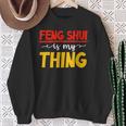 Herren Feng Shui Ist Mein Ding Gläubiger Chinesischer Buddhismusermögen Sweatshirt Geschenke für alte Frauen