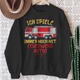 Ich Spiele Immer Noch Mit Feuerwehrautos Feuerwehr Sweatshirt Geschenke für alte Frauen