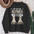 Ist So Ein Alpaka Ding Alpakas Sweatshirt Geschenke für alte Frauen