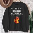 Ist So Ein Drache Ding Saying Dragon Sweatshirt Geschenke für alte Frauen