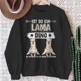 Ist So Ein Lama Ding Lamas Sweatshirt Geschenke für alte Frauen