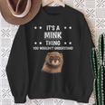 Ist So Ein Nerz Ding Lustiger Spruch Nerze Sweatshirt Geschenke für alte Frauen