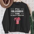 Ist So Ein Seeanemone Ding Lustiger Spruch Seeanemonen Sweatshirt Geschenke für alte Frauen