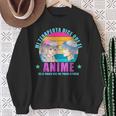 My Therapist Sagt Dass Der Anime Das Einzige Ding Ist Sweatshirt Geschenke für alte Frauen