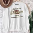 Das Ist Ein Schweiger Ding Family Sweiger Sweatshirt Geschenke für alte Frauen