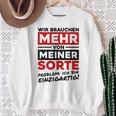 Wir Brauchen Mehron Meiner Sorte Unique Gray Sweatshirt Geschenke für alte Frauen