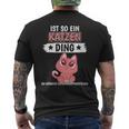 Damen Katzen Sachen Ist So Ein Katzen Ding Katzen Mit-Ausschnitt T-Shirt mit Rückendruck