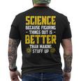 Damen Wissenschaft Weil Es Besser Ist Dinge Herauszufinden Lustige Wissenschaft Mit-Ausschnitt T-Shirt mit Rückendruck