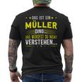 Das Ist Ein Müller Ding Das Ist Ein Müller Ding S T-Shirt mit Rückendruck