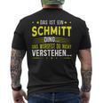 Das Ist Ein Schmitt Ding Spruch Für Familie Schmitt T-Shirt mit Rückendruck