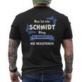 Das Ist Ein Schmmidt Ding Du Würdest Es Nichterstehenen T-Shirt mit Rückendruck