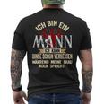 Ich Bin Ein Mann Ich Kann Dinge Schonergessen Humour Fun T-Shirt mit Rückendruck