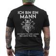 Ich Bin Ein Mann Ich Kann Tun Und Lassen Was Meine Frau Will T-Shirt mit Rückendruck