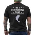 Ist So Ein Belugawal Ding Lustiger Spruch Belugawale T-Shirt mit Rückendruck