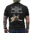 Ist So Ein Französische Bulldoge Ding Spruch Frenchie T-Shirt mit Rückendruck