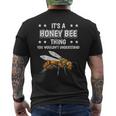 Ist So Ein Honigbiene Ding Lustiger Spruch Honigbienen T-Shirt mit Rückendruck