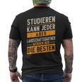 Studieren Kann Jeder Gärtner Landschaftsgärtner T-Shirt mit Rückendruck