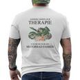 Andere Gehen Zur Therapie Motorcycle T-Shirt mit Rückendruck