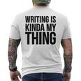 Schreiben Ist Mein Ding Writer T-Shirt mit Rückendruck