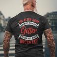 Architektur Ich Bin Also Architekt T-Shirt mit Rückendruck Geschenke für alte Männer