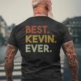 Best Kevin Ever For Kevin T-Shirt mit Rückendruck Geschenke für alte Männer