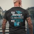 Cadeau Drôle Si Dorian Ne Peut Pas Le Réparer T-shirt imprimé au dos Cadeaux pour les vieillards