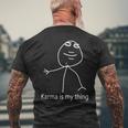 Damen Karma Ist Mein Ding Mit-Ausschnitt T-Shirt mit Rückendruck Geschenke für alte Männer