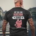 Damen Katzen Sachen Ist So Ein Katzen Ding Katzen Mit-Ausschnitt T-Shirt mit Rückendruck Geschenke für alte Männer