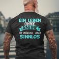 Otaku Sayings Ein Leben Ohne Anime Ist Sinnlos T-Shirt mit Rückendruck Geschenke für alte Männer