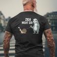 Zieh Nicht So T-Shirt mit Rückendruck Geschenke für alte Männer