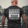 Ich Bin Dieser Legendäre Idea For Oskar T-Shirt mit Rückendruck Geschenke für alte Männer