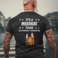 Ist So Ein Erdmännchen Ding Lustiger Spruch Erdmännchen T-Shirt mit Rückendruck Geschenke für alte Männer