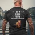 Ist So Ein Löwe Ding Lustiger Spruch Löwen T-Shirt mit Rückendruck Geschenke für alte Männer