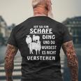 Ist So Ein Schafe Ding Schaf Farmer Schäfer German T-Shirt mit Rückendruck Geschenke für alte Männer