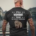 Ist So Ein Wombat Ding Lustiger Spruch Wombats T-Shirt mit Rückendruck Geschenke für alte Männer