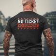 No Ticket No Support Informatik Admin Arbeit Job T-Shirt mit Rückendruck Geschenke für alte Männer