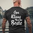 Opa Klaus Ist Der Beste S T-Shirt mit Rückendruck Geschenke für alte Männer