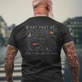 Which Part Of Understst You Nicht Engineer T-Shirt mit Rückendruck Geschenke für alte Männer