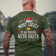 Christmas Most Likely To Go Fishing With Santa Men's T-shirt Back Print Gifts for Old Men