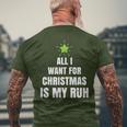 All I Want For Christmas Is My Ruh Geschenk For Christmas T-Shirt mit Rückendruck Geschenke für alte Männer