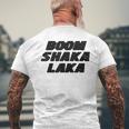 Boom Shakalaka T-Shirt mit Rückendruck Geschenke für alte Männer