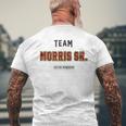 Distressed Team Morris Sr Proud Family Nachname Nachname T-Shirt mit Rückendruck Geschenke für alte Männer