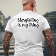 Storytelling Ist Mein Ding Story Telling Folk-Legenden T-Shirt mit Rückendruck Geschenke für alte Männer