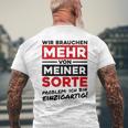 Wir Brauchen Mehron Meiner Sorte Unique Gray T-Shirt mit Rückendruck Geschenke für alte Männer