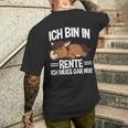 Bin In Rente Ich Muss Gar Nix Pferd Rentner Ruhestand T-Shirt mit Rückendruck Geschenke für Ihn