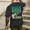 Damen Das Ist Was Ich Tue Ich Spiele Gitarre Und Ich Weiß Dinge Mit-Ausschnitt T-Shirt mit Rückendruck Geschenke für Ihn