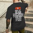 Damen Das Ist So Ein Schweizer Ding Dasersteht Du Nicht Mit-Ausschnitt T-Shirt mit Rückendruck Geschenke für Ihn