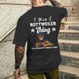 Das Ist Ein Rottweiler Ding Geschenk Rottweiler T-Shirt mit Rückendruck Geschenke für Ihn